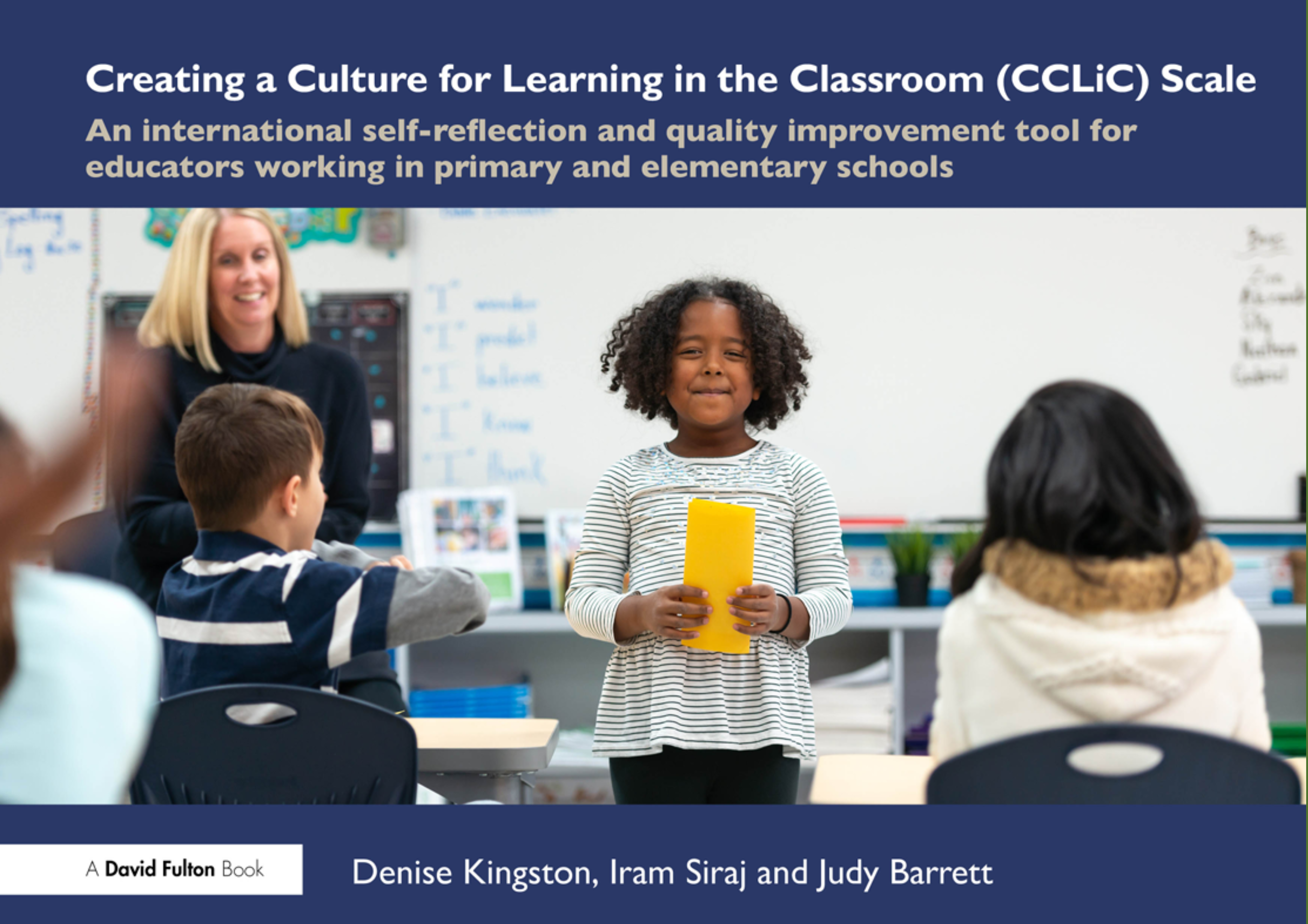 Creating a culture for learning in the classroom (CCLiC) scale