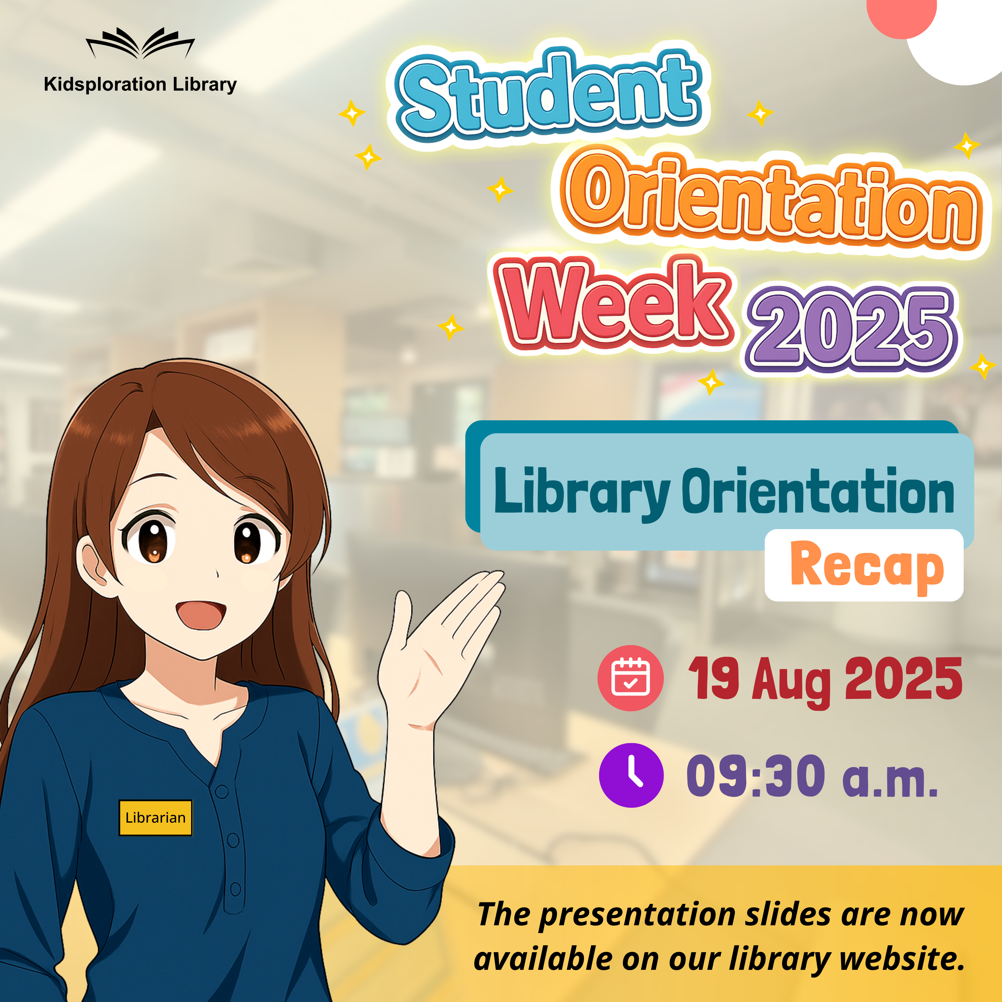 Library Orientation Recap