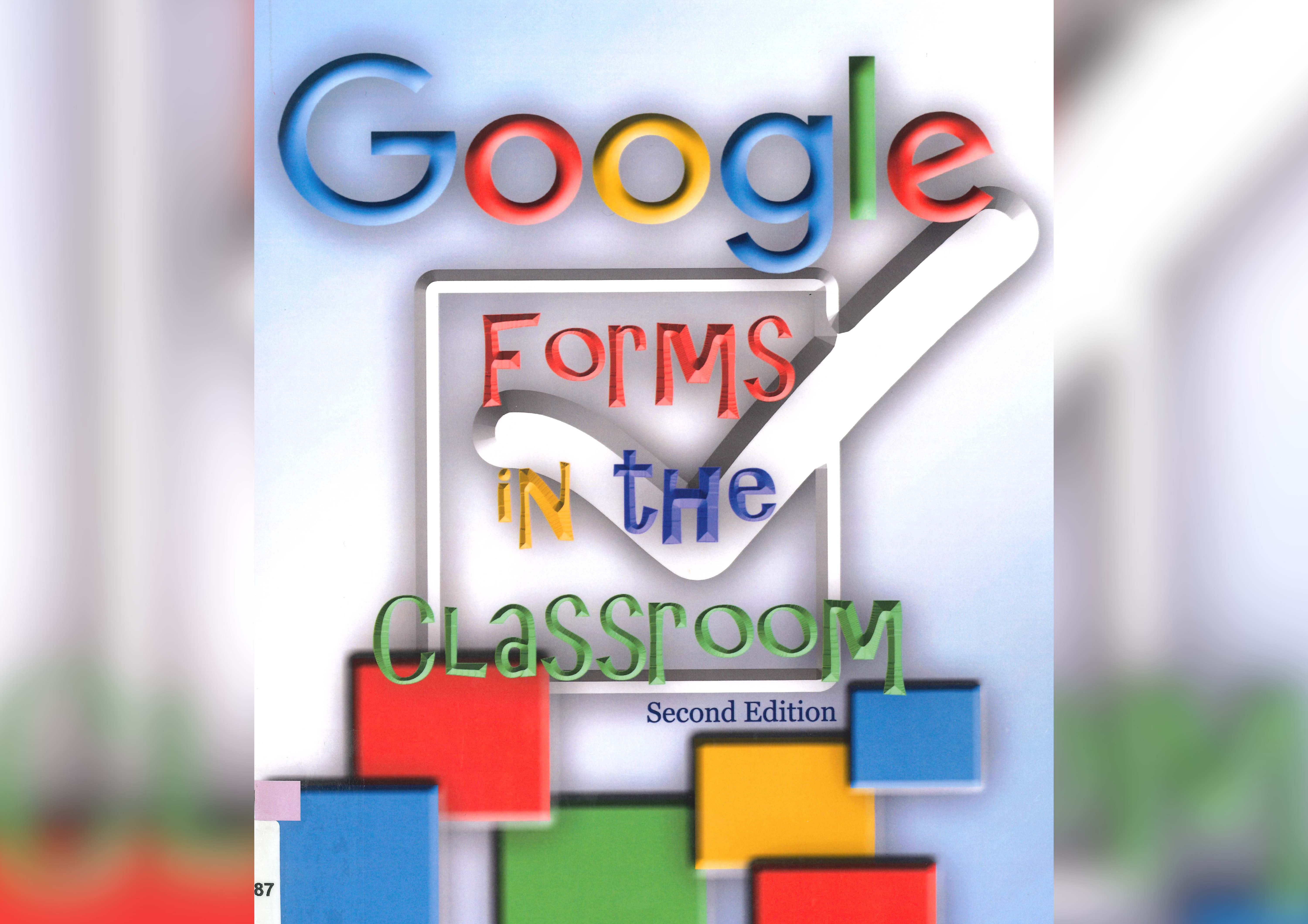 Google forms in the classroom